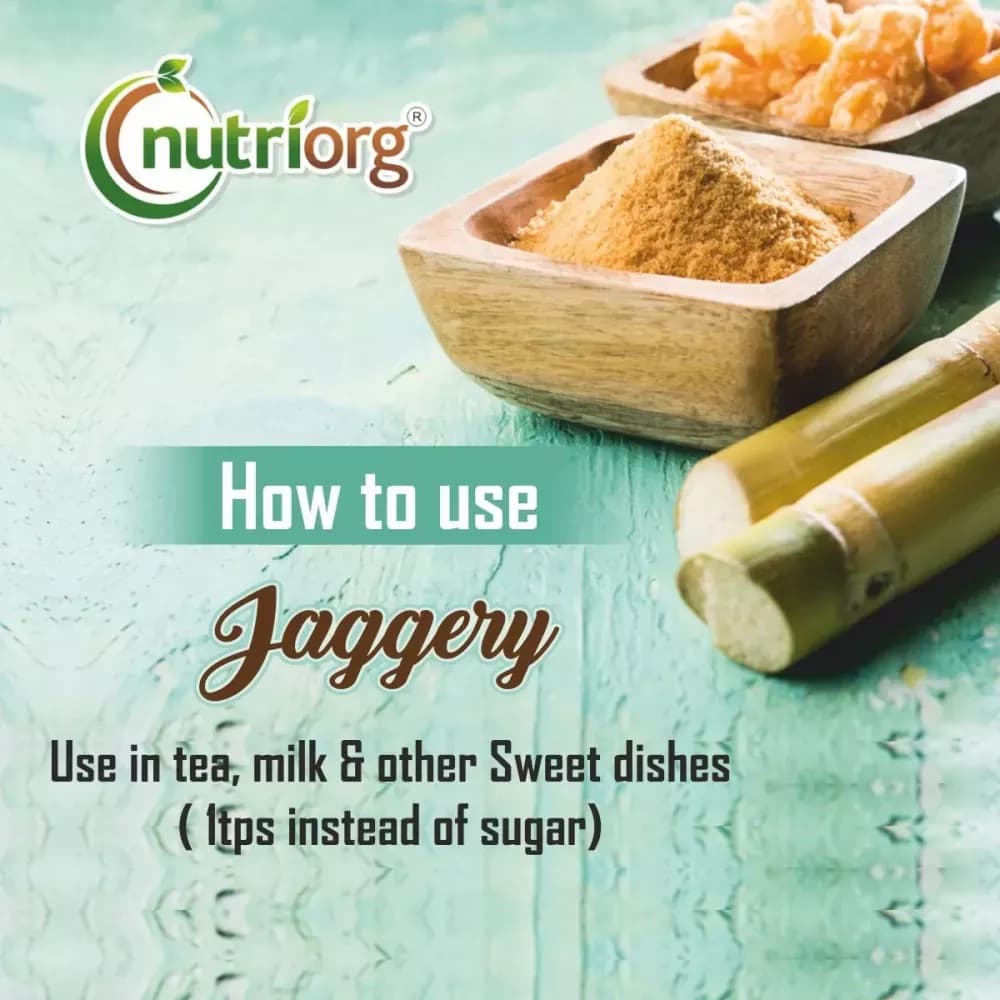 Nutriorg Jaggery Powder 700 g How To Use